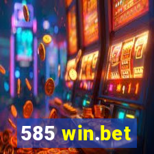 585 win.bet